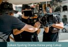 Lokasi Syuting Drama Korea yang Cukup Populer