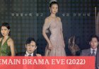Pemain Drama Eve Ada Siapa Saja? Ini Daftarnya