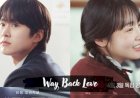 Sinopsis Way Back Love yang Dimainkan Kim Min-ha dan Gong Myung